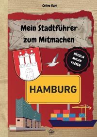 Mein Stadtführer zum Mitmachen Hamburg
