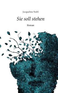 Sie soll stehen