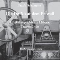 Die Do X auf dem Priwall