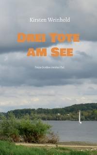 Drei Tote am See