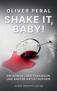 Shake it, Baby!