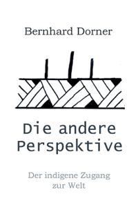 Die andere Perspektive