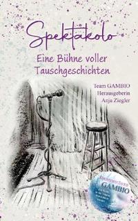 Spektakolo - Eine Bühne voller Tauschgeschichten