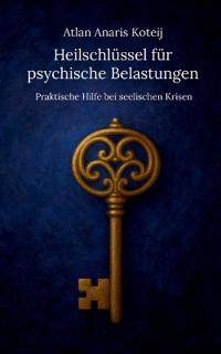 Heilschlüssel für psychische Belastungen