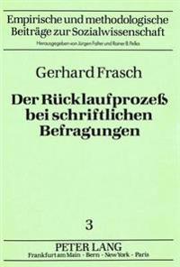 Der Ruecklaufprozess Bei Schriftlichen Befragungen