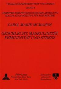 Geschlecht, Maskulinitaet, Femininitaet Und Stress