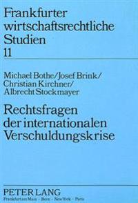 Rechtsfragen Der Internationalen Verschuldungskrise