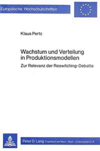 Wachstum Und Verteilung in Produktionsmodellen