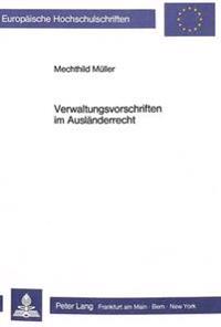 Verwaltungsvorschriften Im Auslaenderrecht