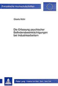 Die Erfassung Psychischer Befindensbeeintraechtigungen Bei Industriearbeitern