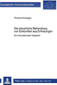 Die Steuerliche Behandlung Von Einkuenften Aus Erfindungen