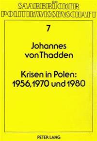 Krisen in Polen: 1956, 1970 Und 1980