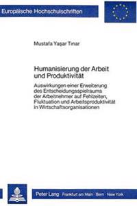 Humanisierung Der Arbeit Und Produktivitaet