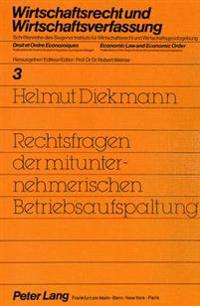 Rechtsfragen Der Mitunternehmerischen Betriebsaufspaltung