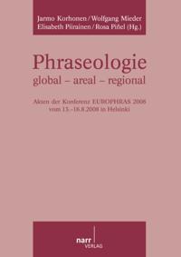 Phraseologie global - areal - regional