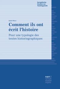 Comment ils ont écrit l'histoire