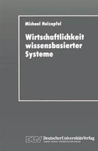 Wirtschaftlichkeit wissensbasierter Systeme