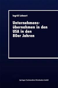 Unternehmensübernahmen in den USA in den 80er Jahren