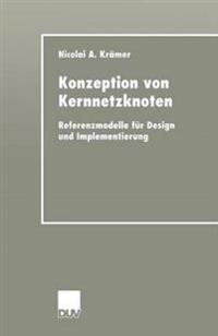 Konzeption von Kernnetzknoten