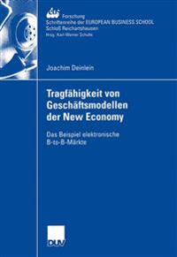 Tragfähigkeit von Geschäftsmodellen der New Economy