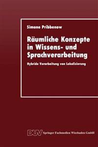 Räumliche Konzepte in Wissens- und Sprachverarbeitung