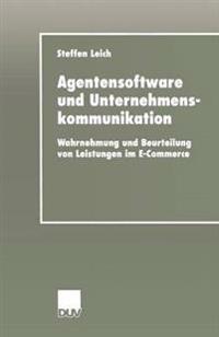 Agentensoftware und Unternehmenskommunikation
