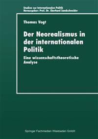 Der Neorealismus in der internationalen Politik