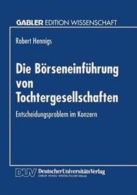 Die Börseneinführung von Tochtergesellschaften
