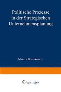 Politische Prozesse in der Strategischen Unternehmensplanung