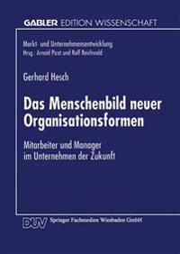 Das Menschenbild neuer Organisationsformen