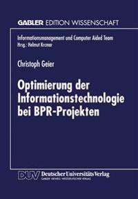 Optimierung der Informationstechnologie bei BPR-Projekten