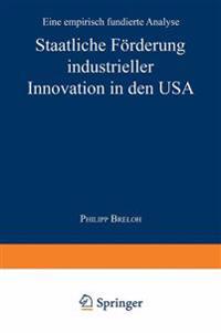 Staatliche Förderung industrieller Innovation in den USA