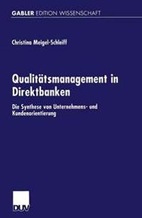 Qualitätsmanagement in Direktbanken