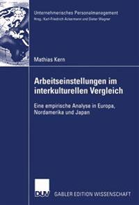 Arbeitseinstellungen im interkulturellen Vergleich