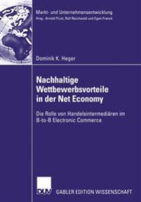 Nachhaltige Wettbewerbsvorteile in der Net Economy