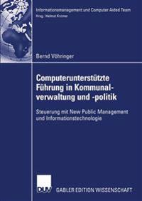 Computerunterstützte Führung in Kommunalverwaltung und -politik