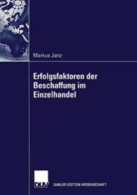Erfolgsfaktoren der Beschaffung im Einzelhandel