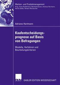 Kaufentscheidungsprognose auf Basis von Befragungen