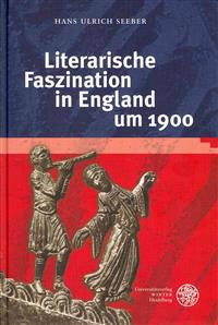 Literarische Faszination in England Um 1900