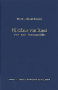 Cusanus-Studien / Band XII: Nikolaus Von Kues