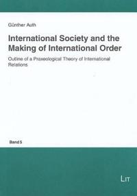 International Society and the Making of International Order