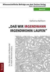"Daß wir irgendwann irgendwohin laufen"