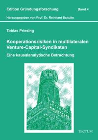 Kooperationsrisiken in multilateralen Venture-Capital-Syndikaten