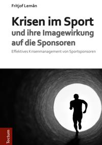 Krisen im Sport und ihre Imagewirkung auf die Sponsoren