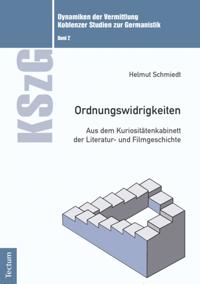 Dynamiken der Vermittlung: Koblenzer Studien zur Germanistik