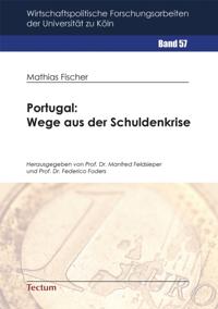 Portugal: Wege aus der Schuldenkrise