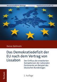 Das Demokratiedefizit der EU nach dem Vertrag von Lissabon