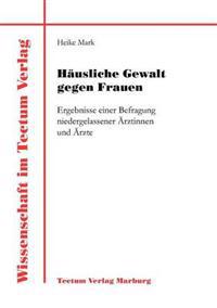 Häusliche Gewalt gegen Frauen