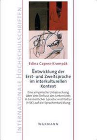 Entwicklung der Erst- und Zweitsprache im interkulturellen Kontext