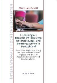 E-Learning als Baustein im inklusiven Unterstützungs- und Beratungssystem in Deutschland